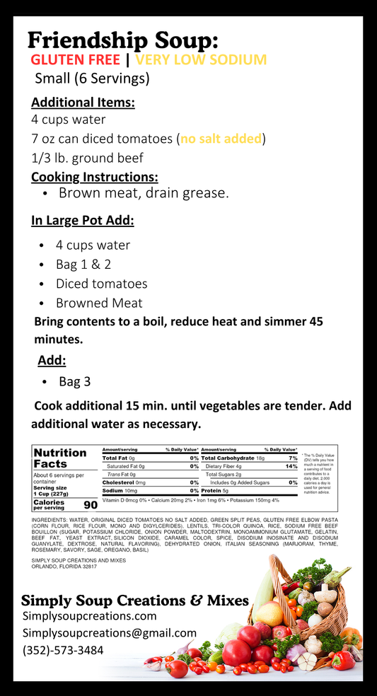 Friendship Soup /Gluten Free / Low Sodium